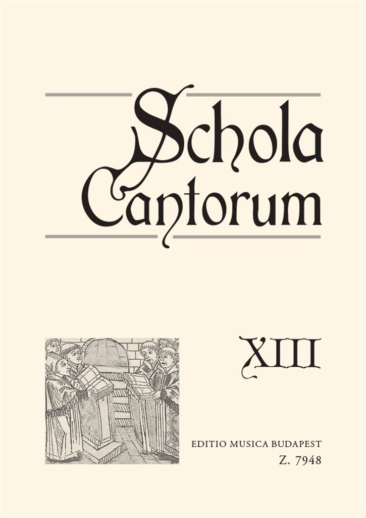 Schola cantorum XIII Zwei- und dreistimmige Motet